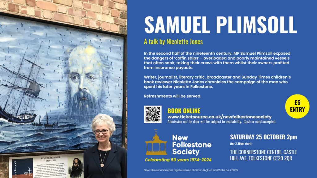 A poster for the Samuel Plimsoll talk. The poster is in the Society's brand colours - white and yellow text on a dark blue background. It features a photograph of speaker Nicolette Jones in front of a painting of Samuel Plimsoll by Shane Record
