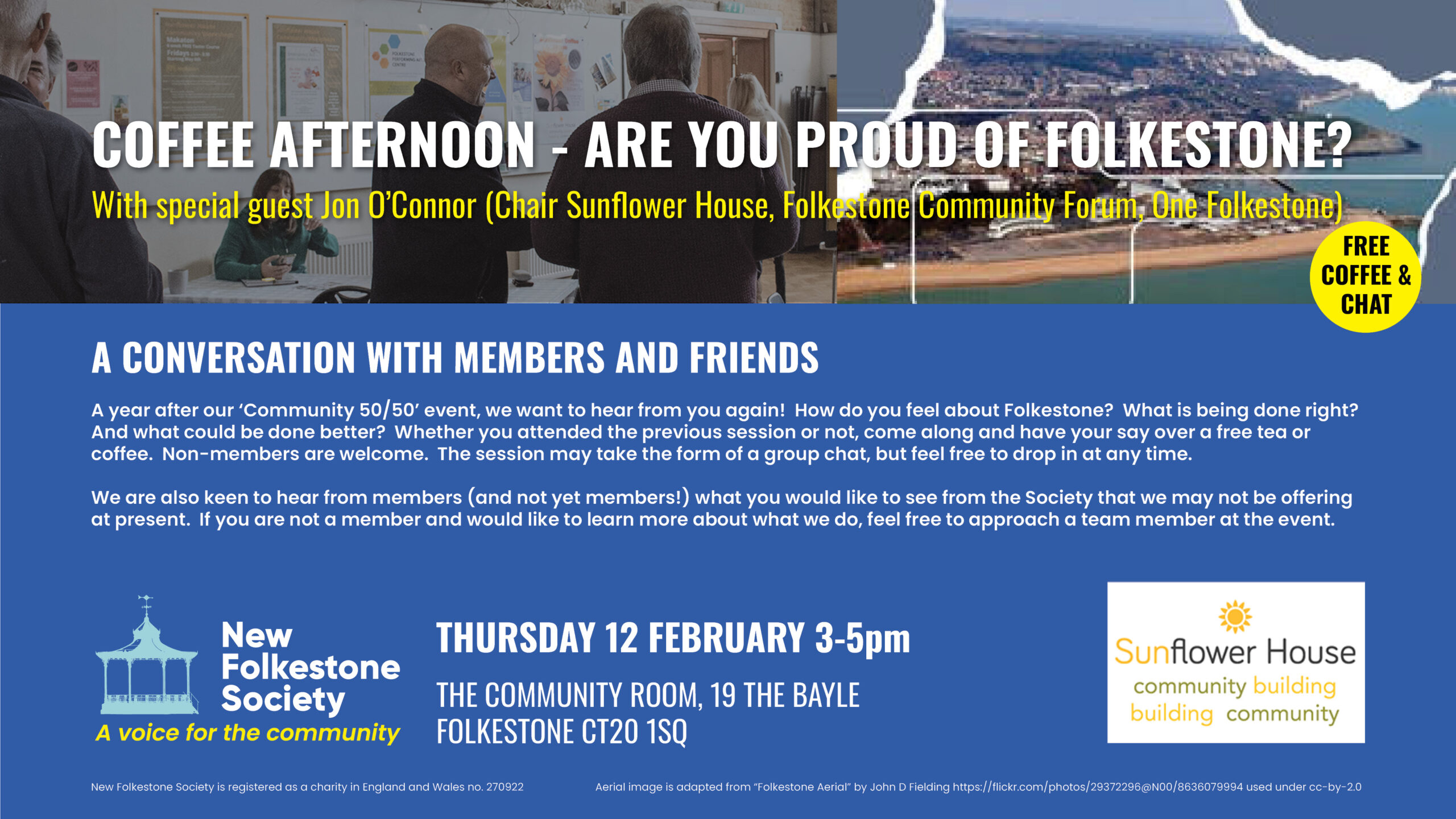 Poster for the 'Are You Proud of Folkestone' Coffee Afternoon. The poster is in the Society's colours - white and yellow text on a dark blue background - and features an image of a previous coffee event and an aerial view of Folkestone