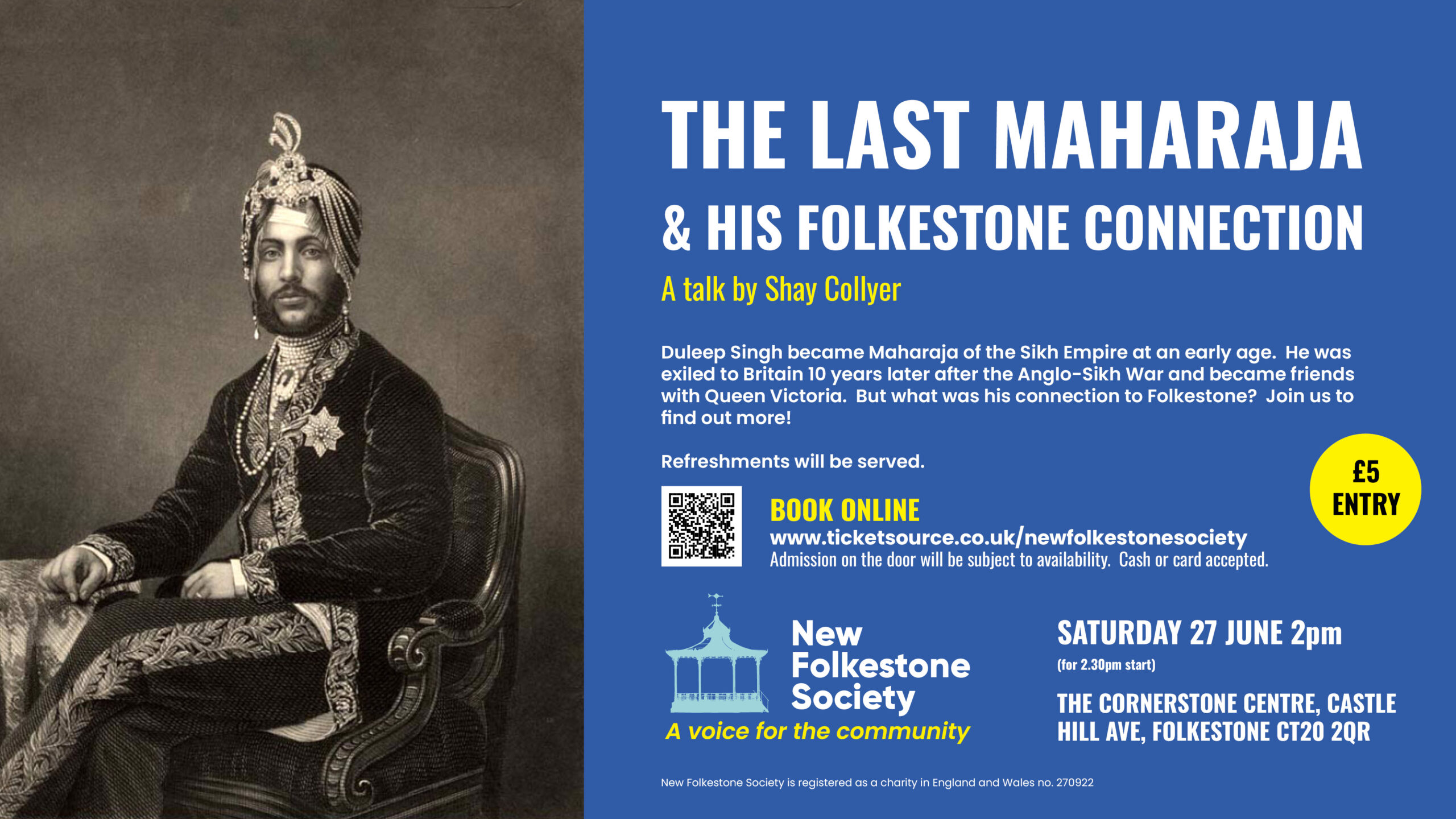 A poster for 'The Last Maharaja and his Folkestone Connection'. The poster is in the Society's colours - white and yellow text on a dark blue background and features an image of Duleep Singh seated.